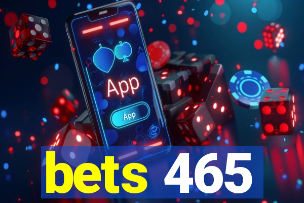 bets 465